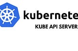 The Kubernetes API Server: The Orchestrator Behind the Scenes