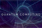 The story of a quantum algorithm set to completely disrupt industries