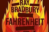 Fahrenheit 451 — Favourite Quotes