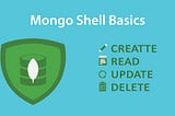 MongoDB CRUD Operations in the Shell