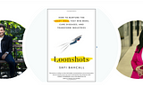 Breaking the Code: Loonshots an Evening with the Author Safi Bahcall — EP005