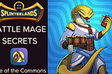 Splinterlands Battle Mage Secrets Will Witness The Rise Of The Minions!