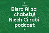 ChatGPT, czyli AI w podcastach
