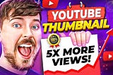 TAKE your THUMBNAILS to the NEXT LEVEL