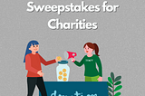 Boosting Non-profit Growth: Top Benefits of Sweepstakes for Charities
