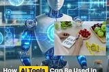 How to Use AI in Personalized Nutrition in 2024?