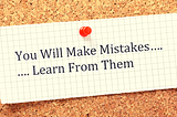 Mistake Quotes That Will Motivate You to Try Again (2022) — Quotes Sharing