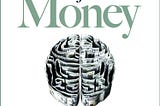 Book Note: The Psychology of Money