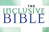 READ/DOWNLOAD$] The Inclusive Bible: The First Egalitarian Translation FULL BOOK PDF & FULL…