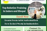 Robotics Training near me | Robotics Classes near me | Robotics Course near Bhopal, Madhya Pradesh…