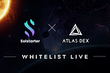 Atlas DEX Whitelist on Solstarter