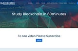 Study Blockchain in 60 Minutes: New Online Course Launched By Blockdegree | Hacker Noon