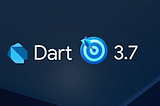 Dart 3.7 发布
