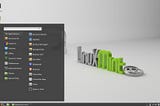 Linux Mint -The Linux Distro For Everybody