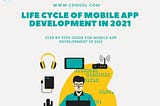 Life Cycle Of Mobile App Development In 2021