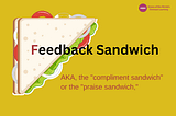 Feedback Sandwich for Effective Communication