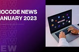 Nocode News January 2023