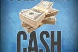 Book Review: “The Adjunct Guide to Cold Hard Cash” by Carl L.