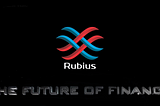 Rubius The Future Of Finance