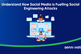 Social Engineering Attacks on Social Media: New threat