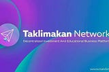 Pengantar proyek blockchain Taklimakan (TAN) bagian 2