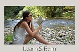 Learning and Earning — A Simple Guide