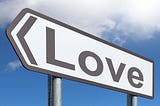 Road sign with LOVE text