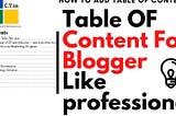 Add Automatic Table Of Contents In Blogger Posts — Computertrade