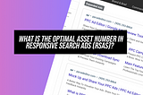 What is the Optimal Asset Number in Responsive Search Ads (RSAs)?