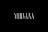 The Day I Found Nirvana.