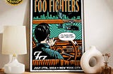 NYC Tonight Foo Fighter It’s Taken Over I Can’t Turn It Off Poster Merchandise Limited artwork…