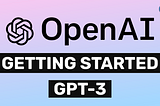 Unleashing the Power of OpenAI’s GPT-3: A Guide to Fine-Tuning Your Model in Python