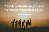 Coaching is a Thankless Journey