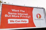 DuckDuckGo and their major advertising push