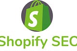 What is Shopify and How to Hire Shopify SEO Expert