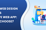 Responsive Web design vs Progressive Web App: Are you Ready to Switch?