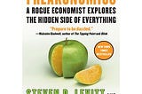 [Download PDF] Freakonomics: A Rogue Economist Explores the Hidden Side of Everything…