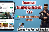 Download New SmartGaGa Android 7.1.2 PlayStore Fixed Version For PC 2020