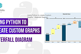 Using Python to create Custom Graphs — Waterfall Diagram