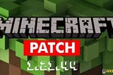Tải Minecraft 1.21.44 Patch APK Miễn Phí Cho Android