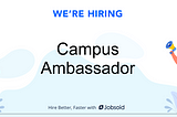 10 Campus Ambassador Programs you can apply for right now