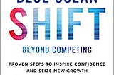 !$PDF ~*EPub Blue Ocean Shift: Beyond Competing — Proven Steps to Inspire Confidence and Seize New…