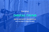 Digital Twins: Elevating Safety Diagnostics with AI and Flying Drones