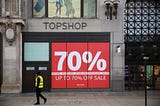 What Lessons Could The Industry Learn From Topshop’s Downfall?