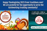 Let’s Express our Gratitude for the Trucking Community this Thanksgiving Day!