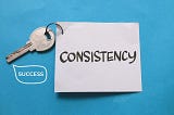 The Power of Consistency