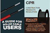 Demystifying CPR Regulation: A Guide for Solar Cable Users