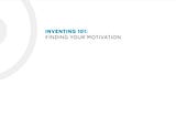 InvENting 101: Finding Your Motivation