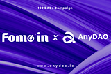 Get rid of fomo: Fomoin on AnyDAO!