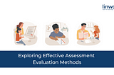 Exploring Effective Alternative Assessment Methods
